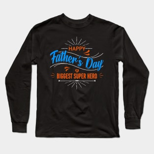 Happy Father's Day Long Sleeve T-Shirt